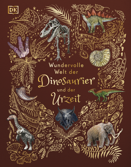 »Wundervolle Welt der Dinosaurier und der Urzeit« — DORLING KINDERSLEY