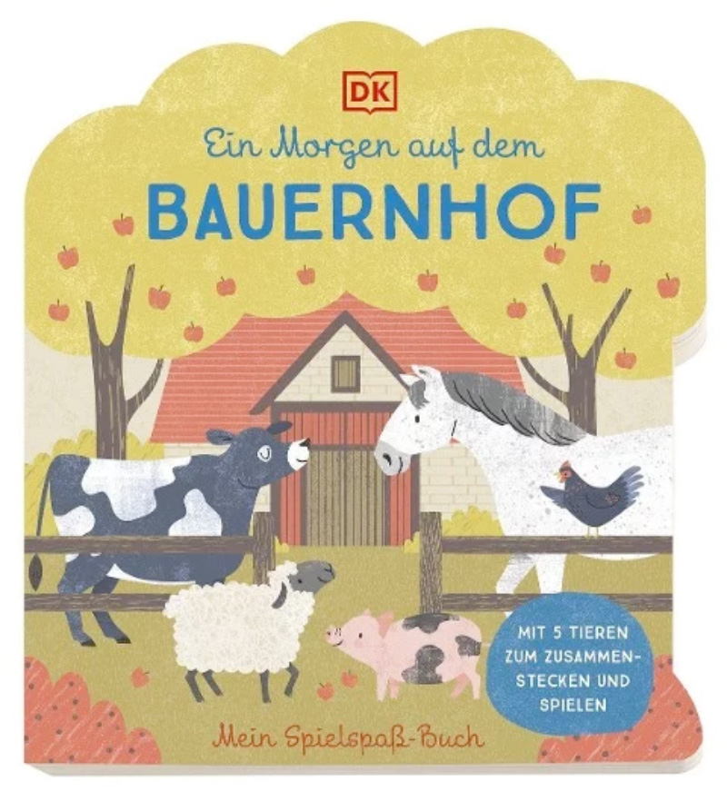 »Mein Spielspaß-Buch. Ein Morgen auf dem Bauernhof« — DORLING KINDERSLEY