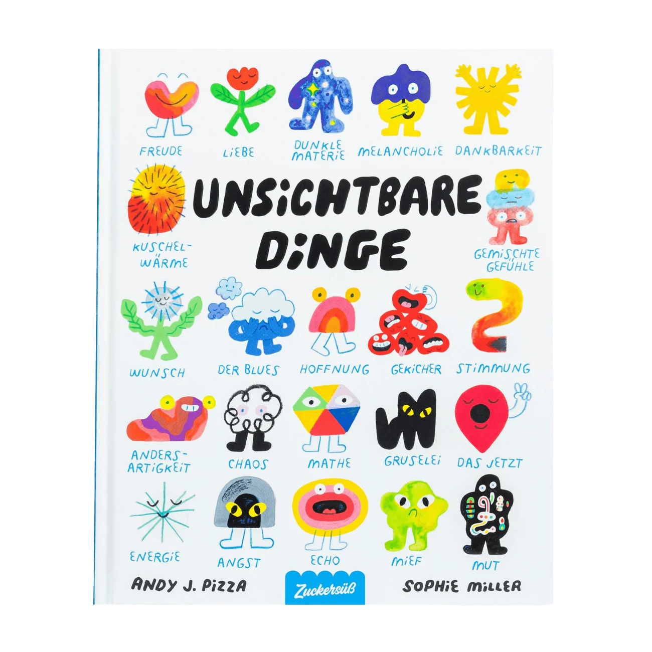 »Unsichtbare Dinge« — ZUCKERSÜSS