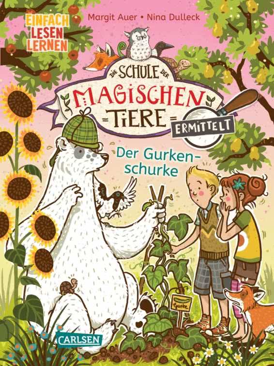 »Die Schule der magischen Tiere Ermittelt: Der Gurkenschurke (Band 5)« — CARLSEN