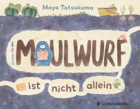 »Maulwurf ist nicht allein« — GERSTENBERG