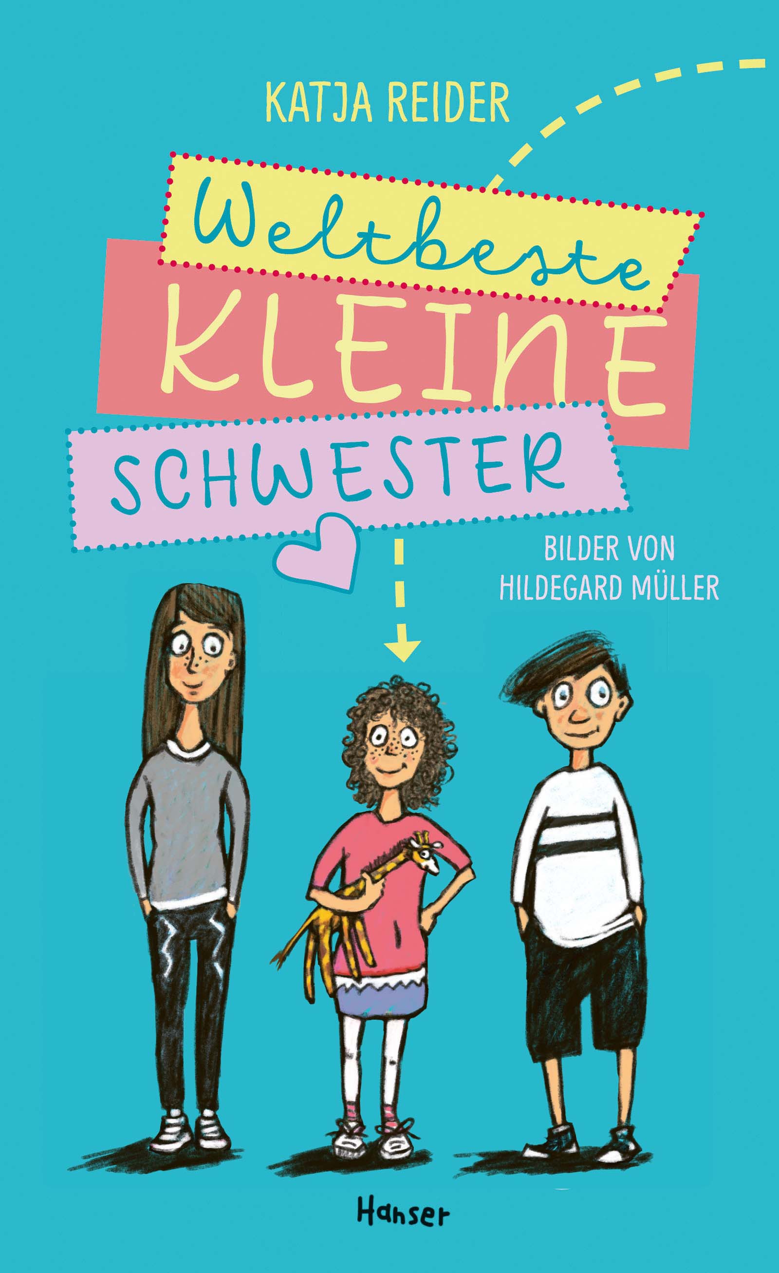 »Weltbeste kleine Schwester« — CARL HANSER