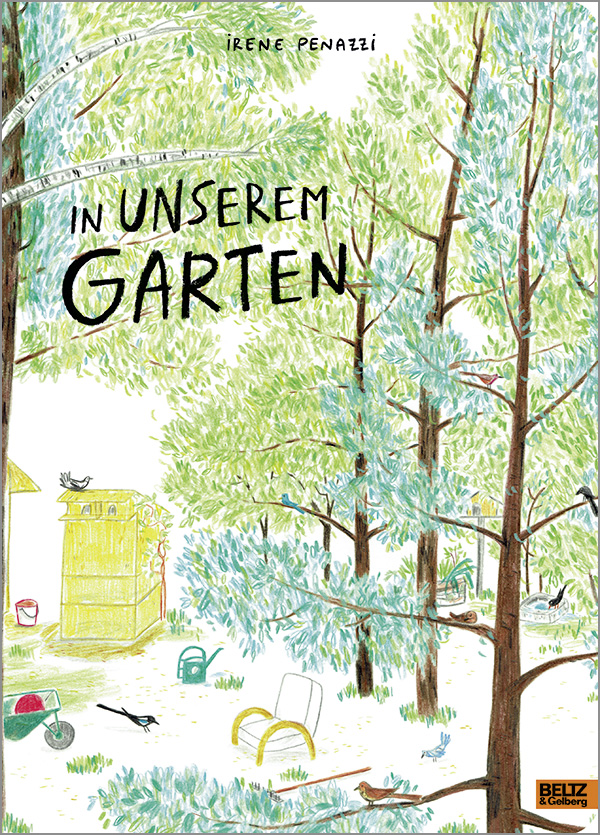 »IN UNSEREM GARTEN« — BELTZ