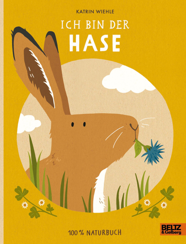 »ICH BIN DER HASE« — BELTZ