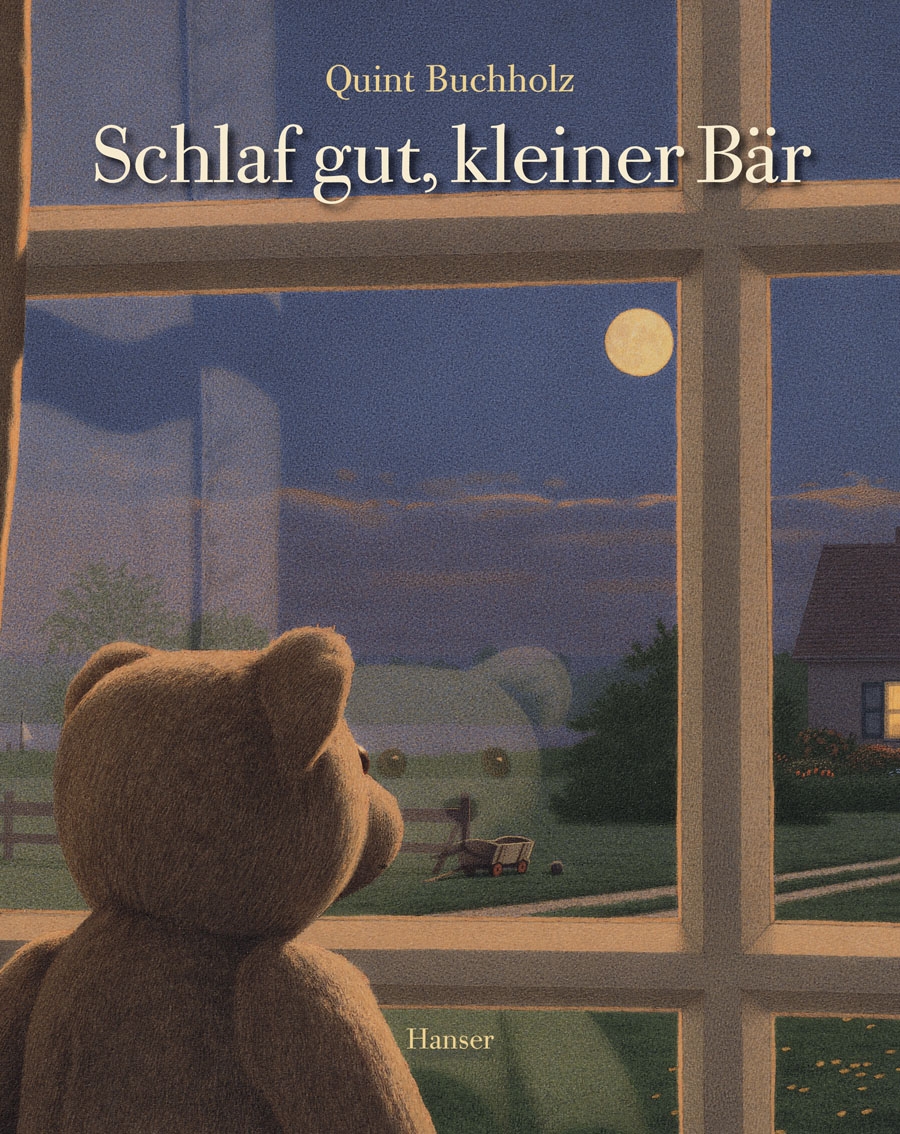 »SCHLAF GUT, KLEINER BÄR!« — CARL HANSER