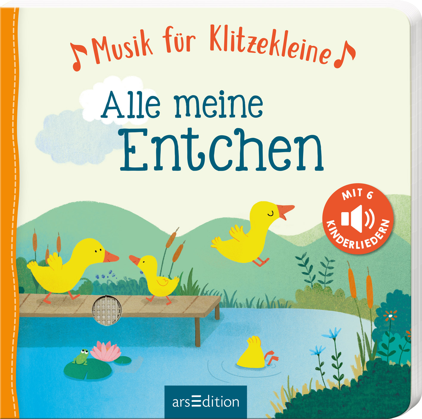 »MUSIK FÜR KLITZEKLEINE - ALLE MEINE ENTCHEN« — ARS EDITION