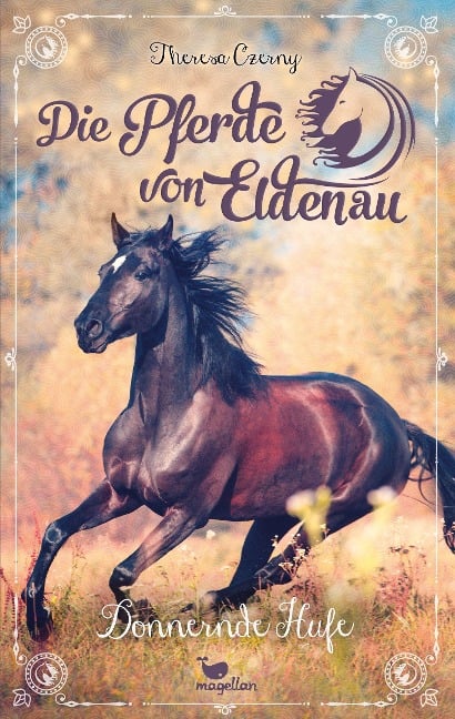»Die Pferde von Eldenau - Donnernde Hufe (Band 3)« — MAGELLAN