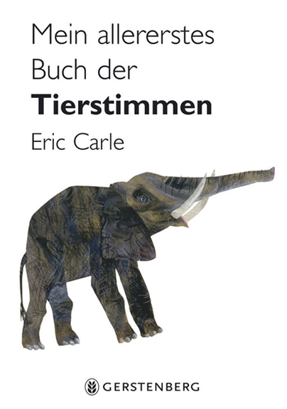 »MEIN ALLERERSTES BUCH DER TIERSTIMMEN« — GERSTENBERG