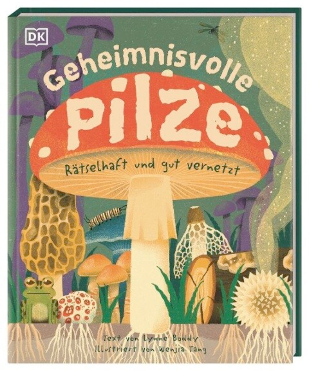 »Geheimnisvolle Pilze« — DORLING KINDERSLEY