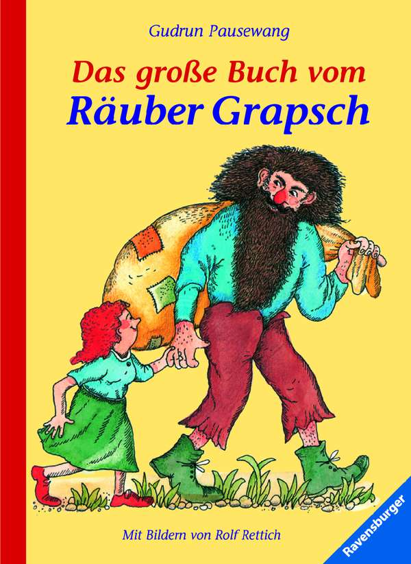 »DAS GROSSE BUCH VOM RÄUBER GRAPSCH« — RAVENSBURGER