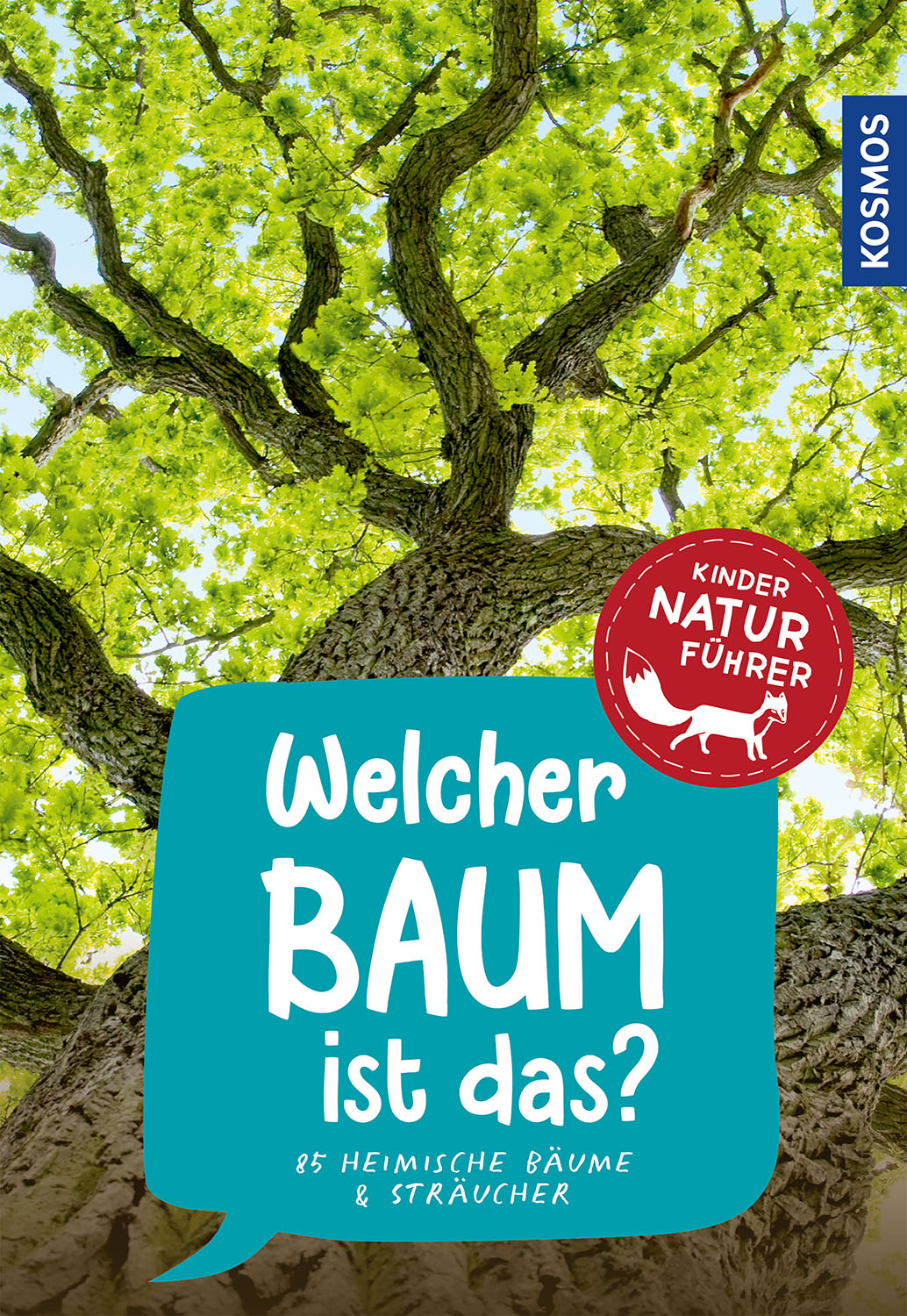 »WELCHER BAUM IST DAS? KINDERNATURFÜHRER« — KOSMOS