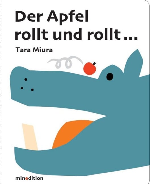 »Der Apfel rollt und rollt« — MINEDITION