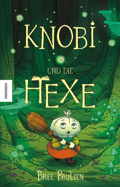 »Knobi und die Hexe« — KNESEBECK