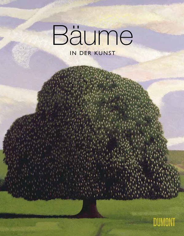 »BÄUME IN DER KUNST« — DUMONT