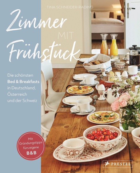 »ZIMMER MIT FRÜHSTÜCK« — PRESTEL