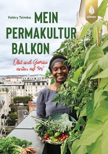 »Mein Permakultur-Balkon« — ULMER EUGEN