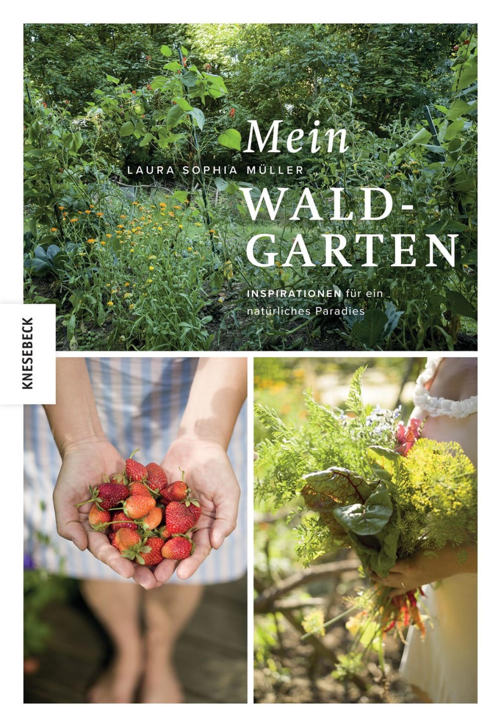 »Mein Waldgarten« — KNESEBECK