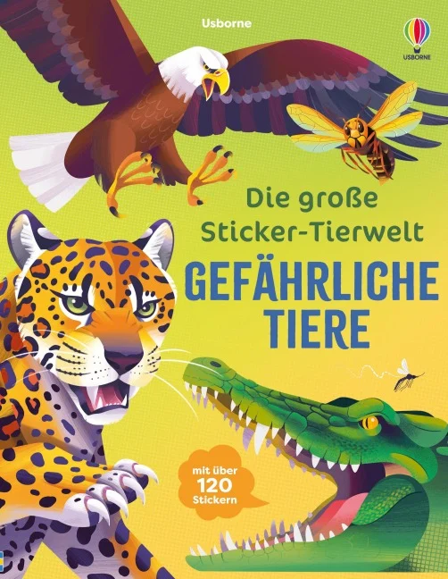 »Die große Sticker-Tierwelt: Gefährliche Tiere« — USBORNE