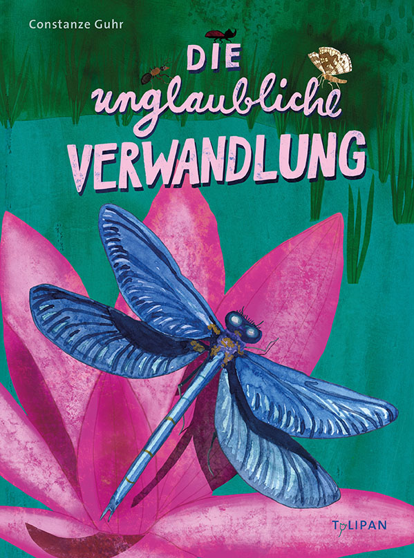 »Die unglaubliche Verwandlung« — TULIPAN