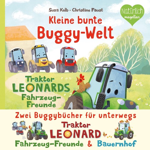 »Kleine bunte Buggy-Welt - Traktor Leonards Fahrzeug-Freunde & Traktor Leonards Bauernhof« — MAGELLAN