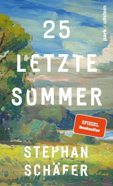 »25 letzte Sommer« — PARK X ULLSTEIN