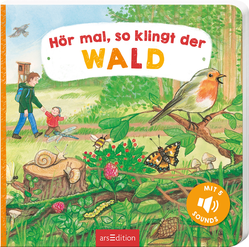 HÖR MAL, SO KLINGT DER WALD« — ARS EDITION