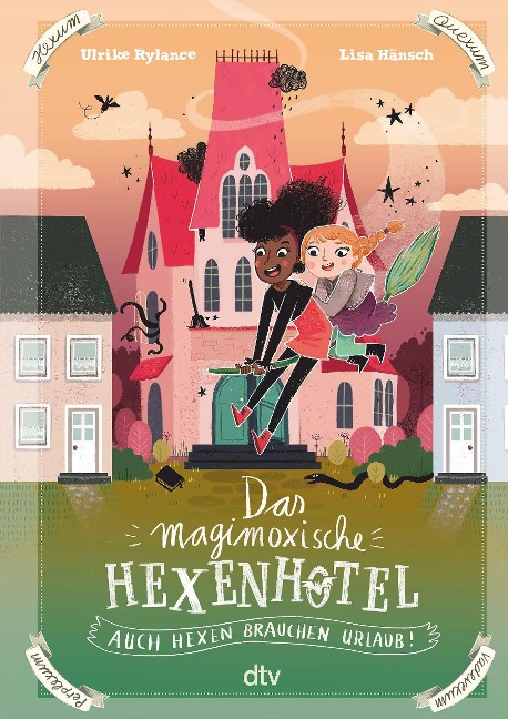 »DAS MAGIMOXISCHE HEXENHOTEL!«  — DTV