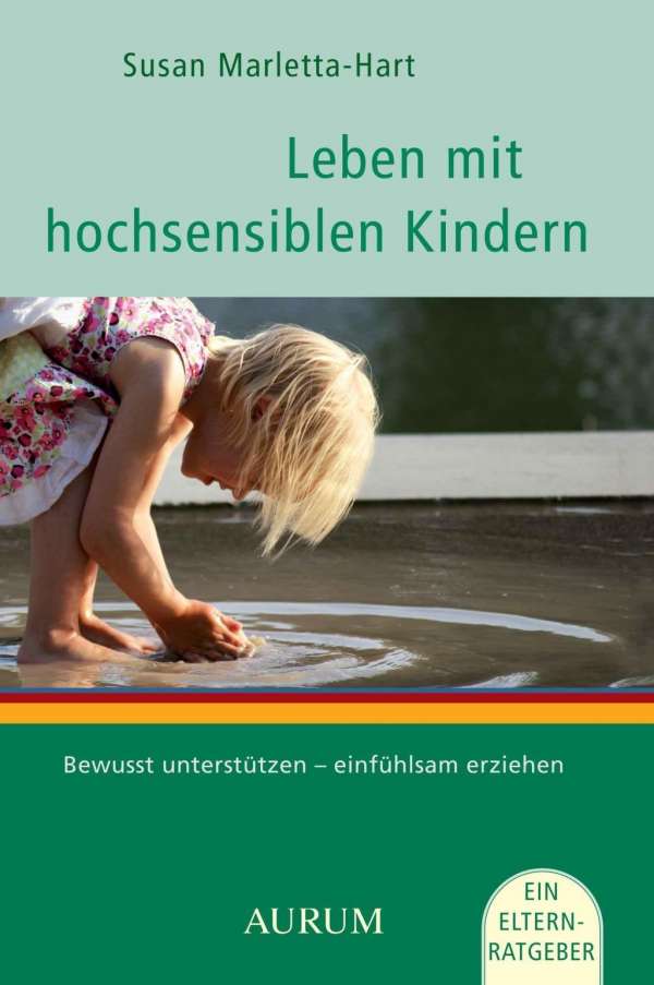 »LEBEN MIT HOCHSENSIBLEN KINDERN« - AURUM