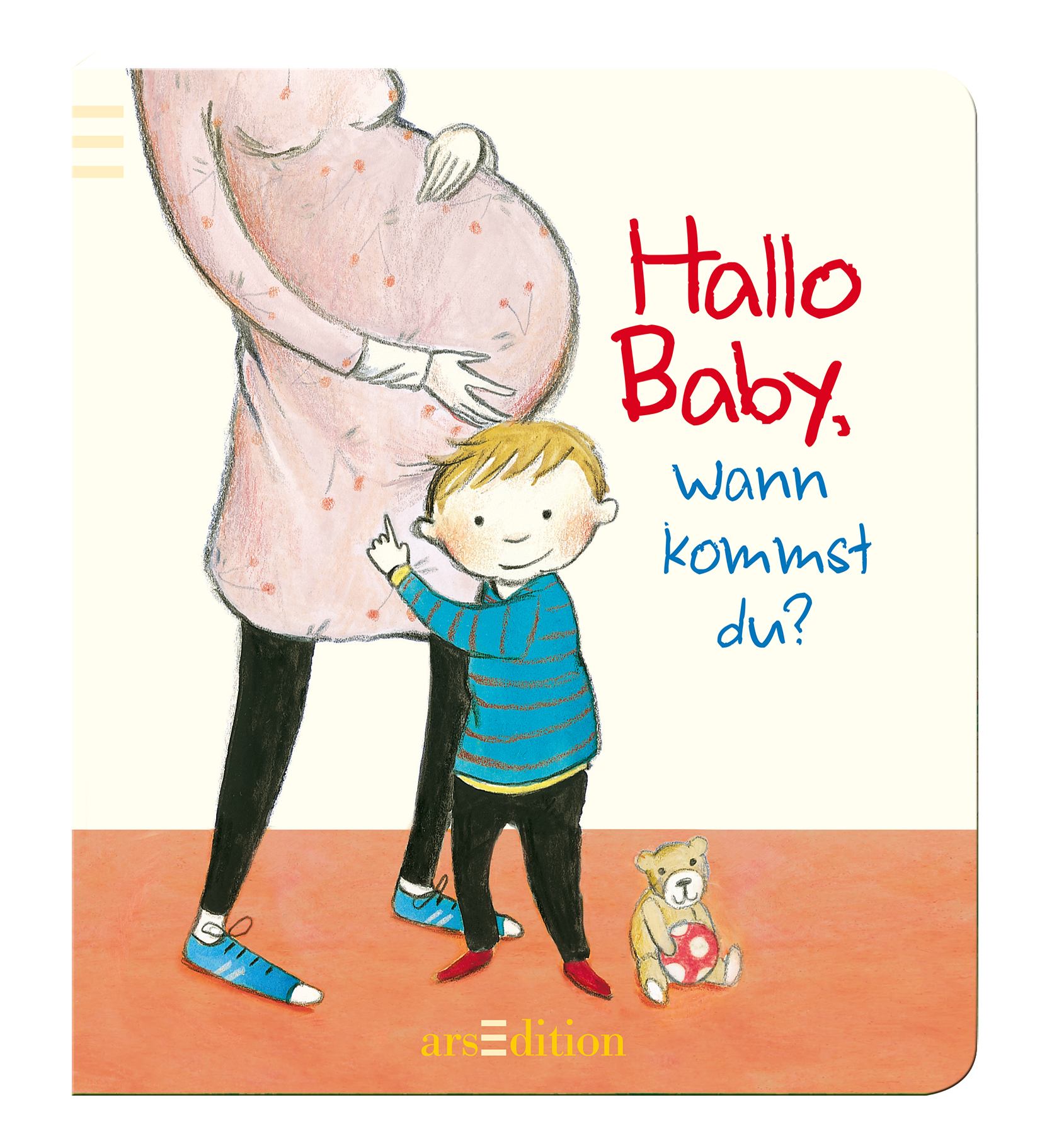 »HALLO BABY, WANN KOMMST DU?« — ARS EDITION