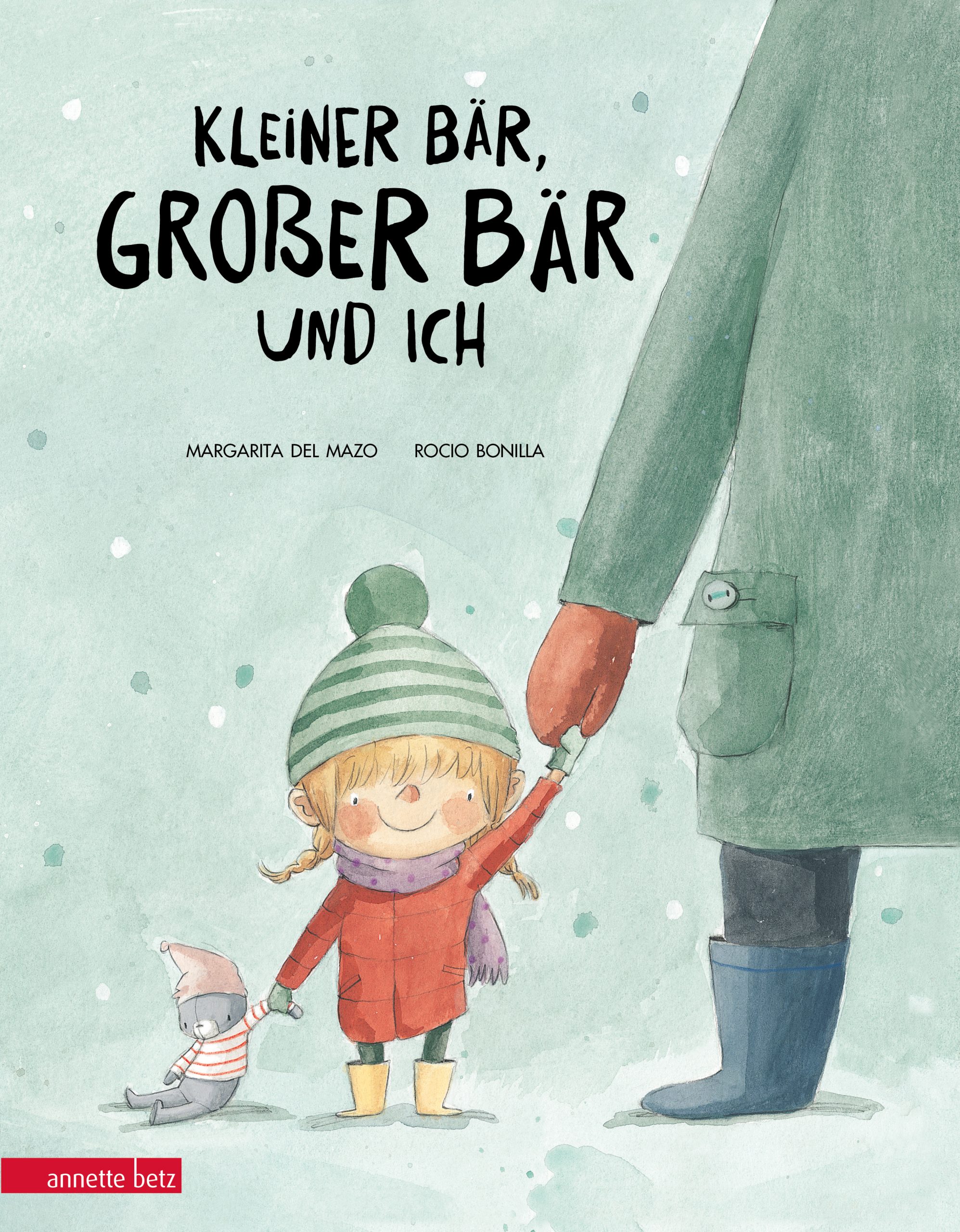 »KLEINER BÄR, GROßER BÄR UND ICH«  — ANNETTE BETZ