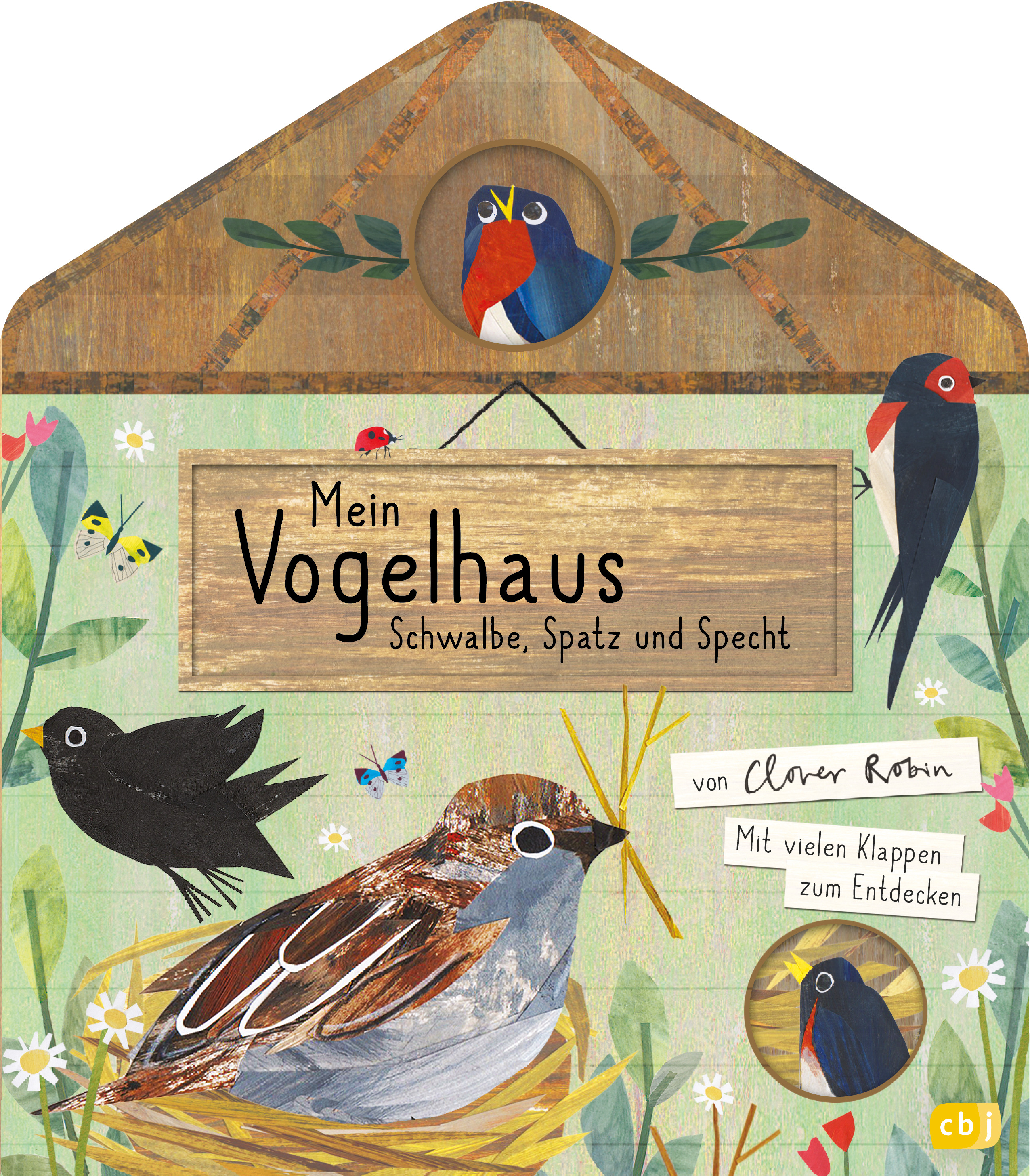 »MEIN VOGELHAUS - SCHWALBE, SPATZ UND SPECHT« — CBJ