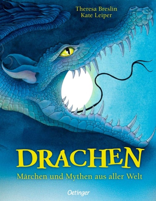 »Drachen. Märchen und Mythen aus aller Welt« — OETINGER