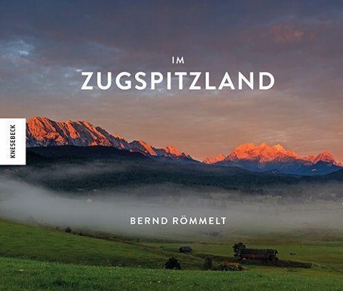 »Im Zugspitzland« — KNESEBECK