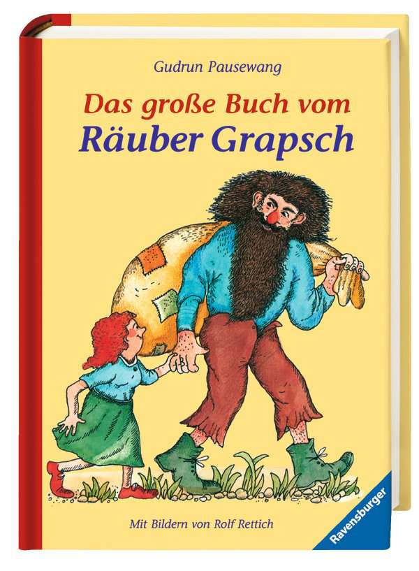 »DAS GROSSE BUCH VOM RÄUBER GRAPSCH« — RAVENSBURGER