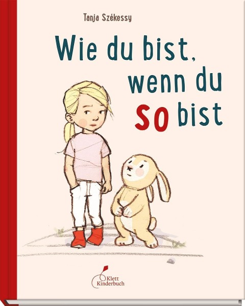 »WIE DU BIST, WENN DU SO BIST« - KLETT KINDERBUCH