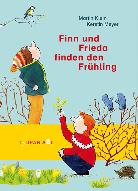 »FINN UND FRIEDA FINDEN DEN FRÜHLING« — TULIPAN