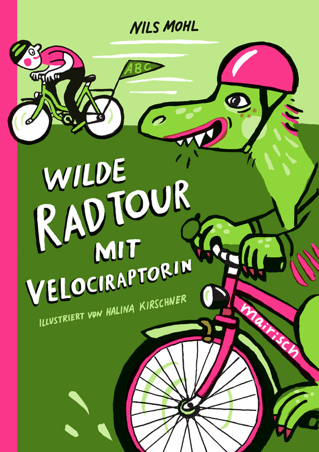 »Wilde Radtour mit Velociraptorin« — MAIRISCH