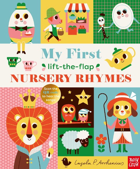 »My First Lift-The-Flap Nursery Rhymes« — NOSY CROW