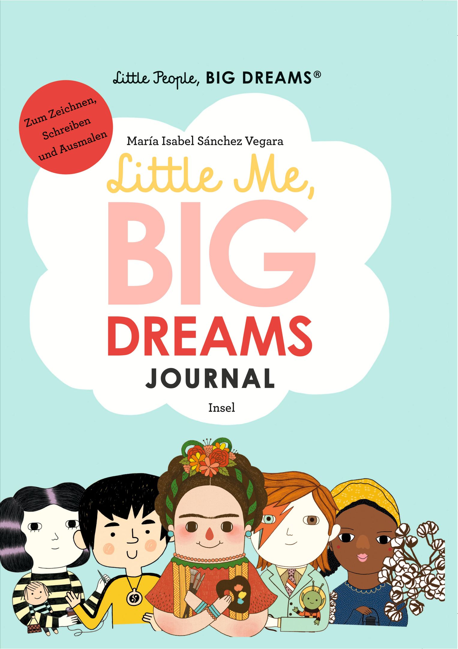 »Little People, Big Dreams: Journal« — INSEL