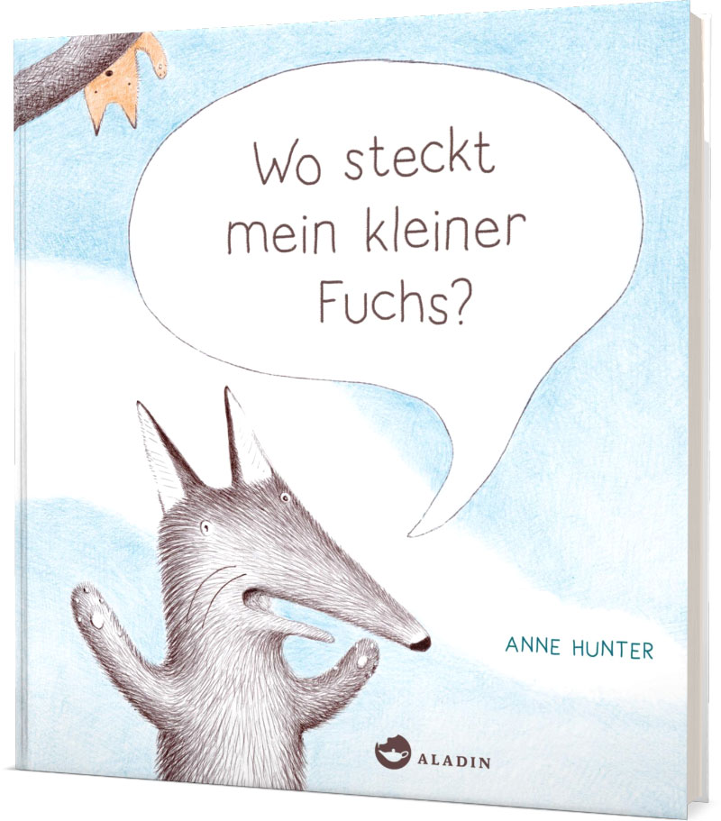 »Wo steckt mein kleiner Fuchs?« — ALADIN