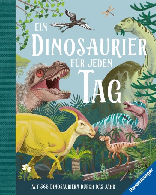 »Ein Dinosaurier für jeden Tag« — RAVENSBURGER