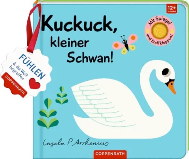 »Mein Filz-Fühlbuch: Kuckuck, kleiner Schwan!«  — COPPENRATH