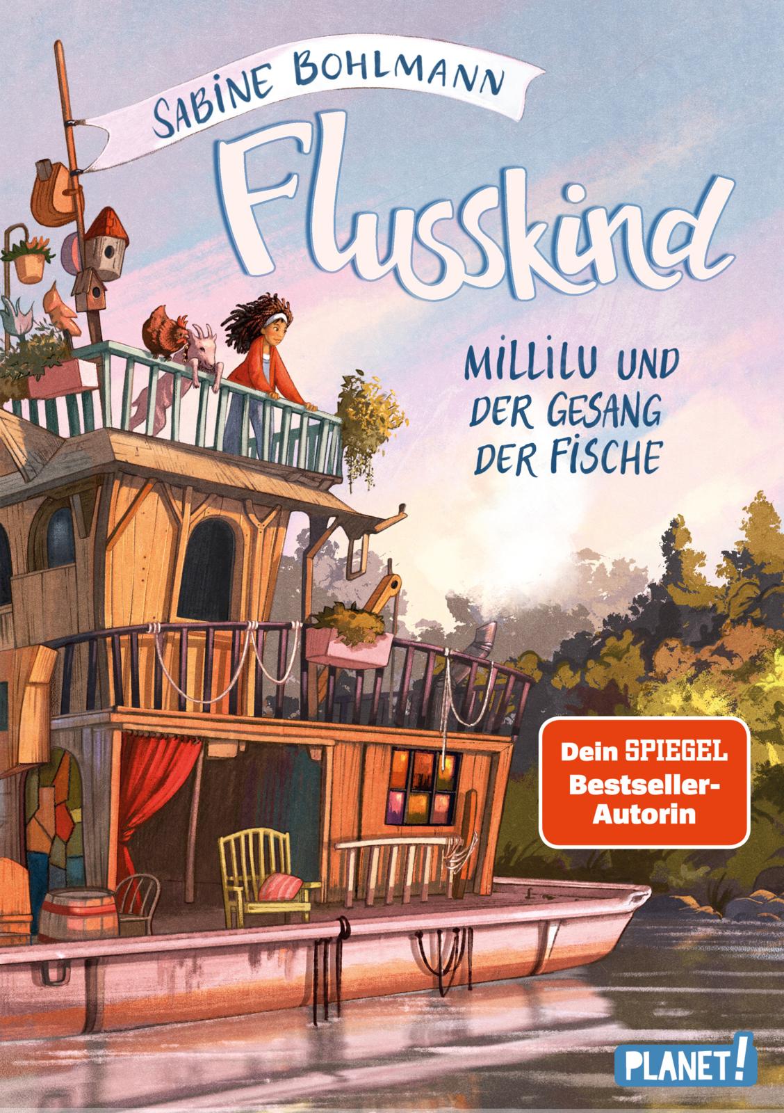 »Flusskind: Millilu und der Gesang der Fische (Band 1)« — PLANET!