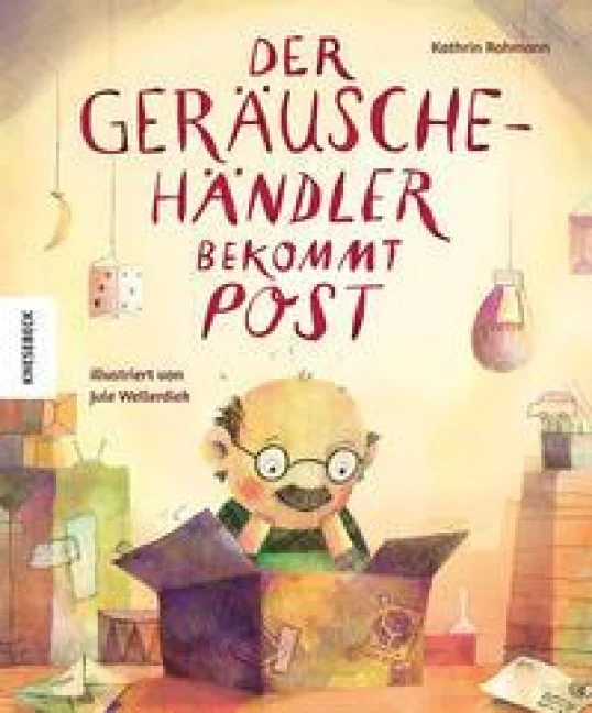 »Der Geräuschehändler bekommt Post« — KNESBECK