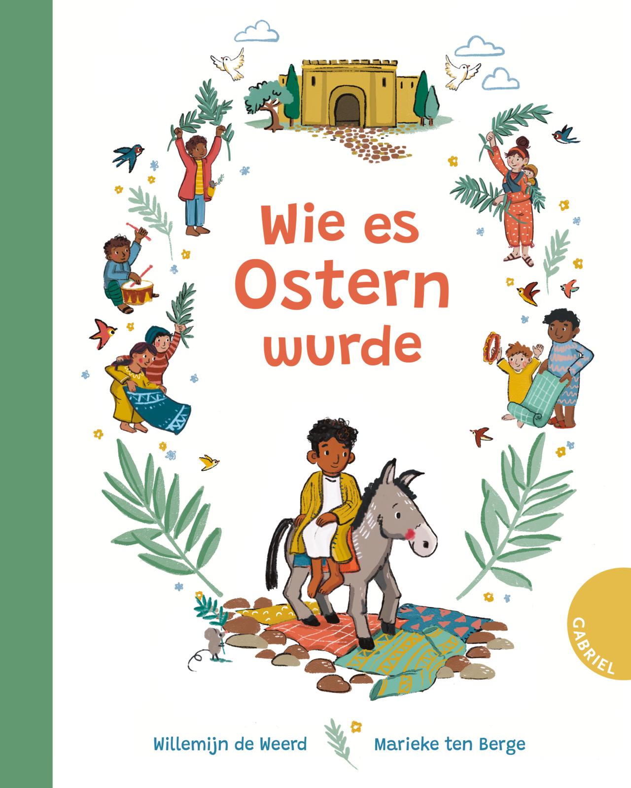 »Wie es Ostern wurde« — GABRIEL