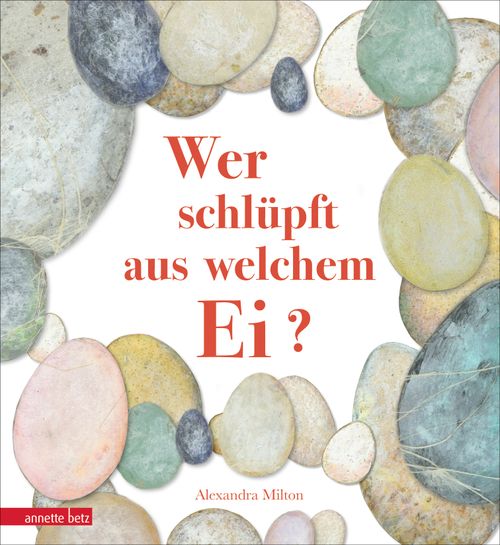 »WER SCHLÜPFT AUS WELCHEM EI?« — ANNETTE BETZ