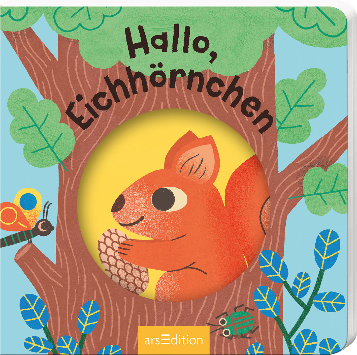 »HALLO, EICHHÖRNCHEN« — ARS EDITION