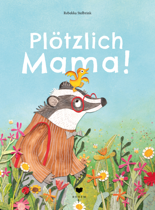 »Plötzlich Mama!« — BOHEM