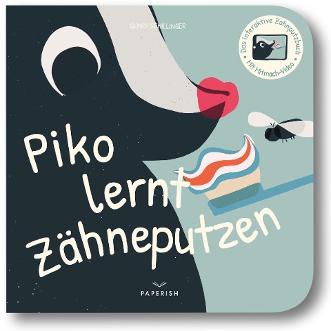 »Piko lernt Zähneputzen« — PAPERISH