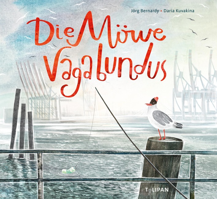 »Die Möwe Vagabundus« — TULIPAN